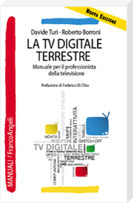 In libreria la nuova edizione del 'Manuale per il digitale terrestre'